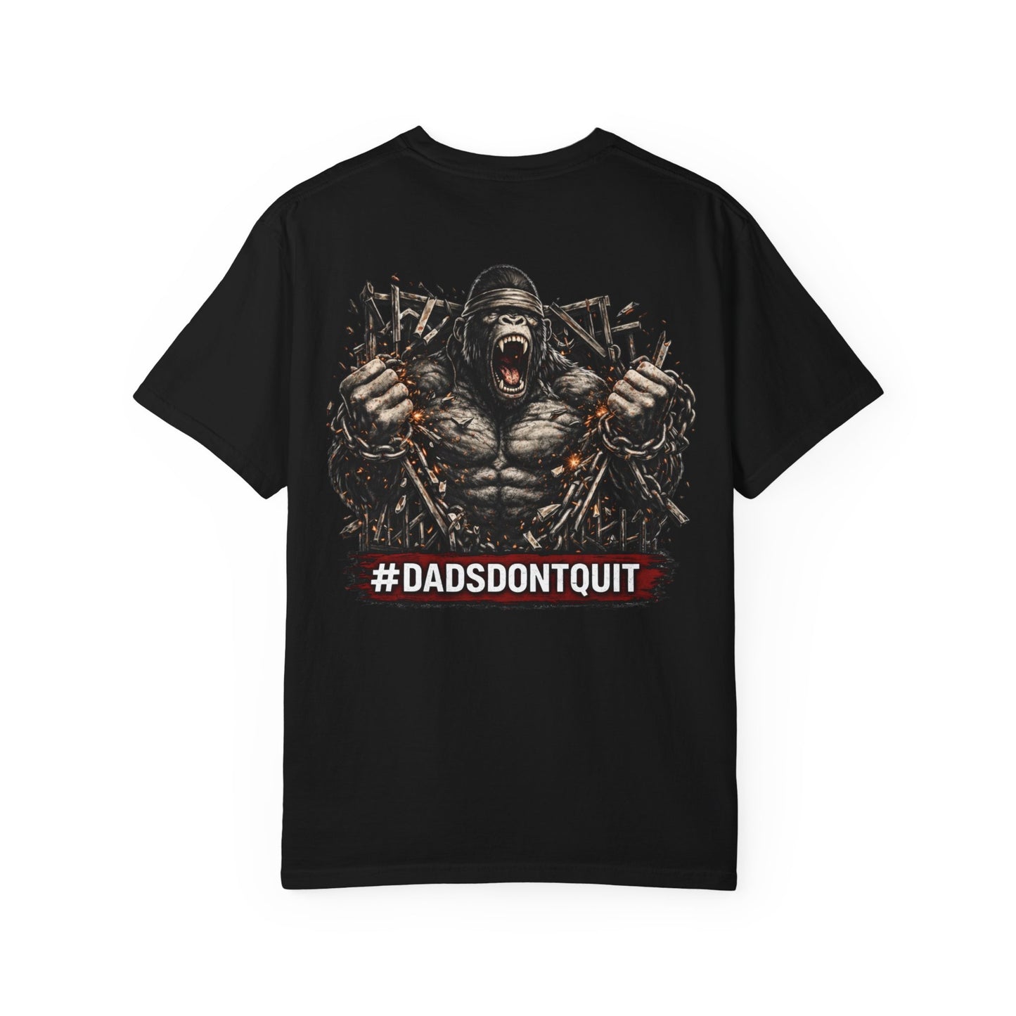 Dads Don’t Quit™ Tee